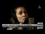 Beatriz Gutiérrez Müller le dedica otra canción a AMLO | Noticias con Francisco Zea