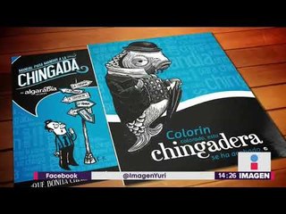 Manual para mandar a la chingada | Noticias con Yuriria Sierra