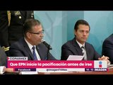 COPARMEX pide a EPN iniciar proceso de pacificación | Noticias con Yuriria Sierra