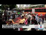 Pobladores de Atenco con machete en mano protestaron contra el #NAICM | Noticias con Ciro