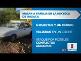 Seis integrantes de una familia fueron asesinados a balazos en Oaxaca