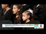 Orquesta Sinfónica Infantil de México celebra 17 años | Noticias con Francisco Zea