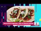 Cuánto engordan los mexicanos en las fiestas patrias | Noticias con Yuriria Sierra