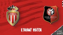Avant match J9 : AS Monaco- Stade Rennais F.C