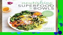 Review  Nourishing Superfood Bowls