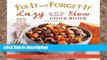 Best product  Fix-It and Forget-It Lazy and Slow Cookbook: 365 Days of Slow Cooker Recipes