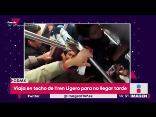 ¡Joven viaja en el techo de Tren Ligero!