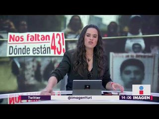 Cuatro años sin los 43 de Ayotzinapa ¿Qué pasará ahora? | Noticias con Yuriria Sierra