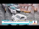 Asaltan a chofer de transporte público en Ecatepec | Noticias con Francisco Zea
