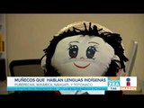 Investigadores crean muñecos para preservar lenguas indígenas | Noticias con Francisco Zea
