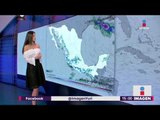 Cómo va a estar el clima este 23 de julio en México | Noticias con Yuriria Sierra