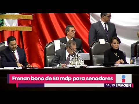 ¡Frenan bono para senadores! | Noticias con Yuriria Sierra