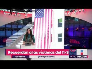 ¿Te acuerdas de estas imágenes del 11 de septiembre de 2001? | Noticias con Yuriria