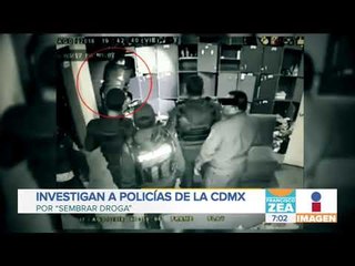 Policías 'sembrando' droga en bar de la colonia Roma | Noticias con Francisco Zea