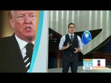 Trump insiste en que México pagará por el muro | Noticias con Francisco Zea