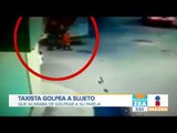 Taxista golpea a hombre que acababa de golpear a su mujer | Noticias con Francisco Zea