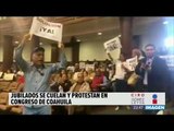 Un grupo de maestros jubilados tomaron el Congreso de Coahuila | Noticias con Ciro