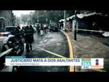 'Justiciero anónimo' mata a dos ladrones | Noticias con Francisco Zea