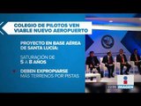Controladores Aéreos también prefieren el Aeropuerto en Texcoco | Noticias con Ciro
