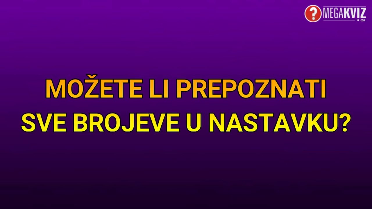 KOJI BROJ VIDITE - 98% NE USPIJE!