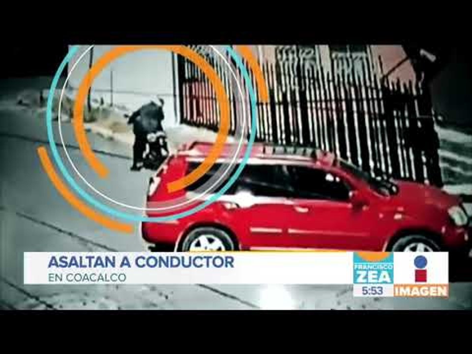 Asaltan a conductor en su domicilio en Coacalco | Noticias con Francisco Zea