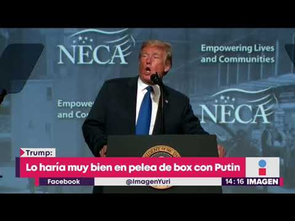 Trump considera que pelearía en box contra Vladimir Putin | Noticias con Yuriria Sierra