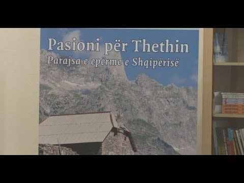 Ora News - “Pasioni për Thethin”, libri në 1 vjetorin e ndarjes nga jeta të Robert Elsie