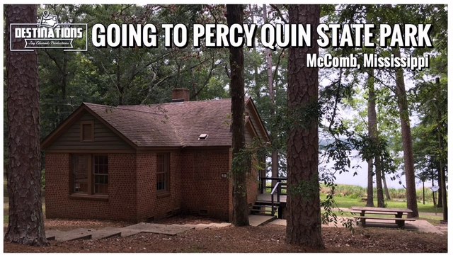 Going to Percy Quin State Park Campground, McComb, Mississippi with Cabin Tour