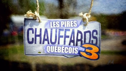 Les Pires Chauffards Québécois S03E02