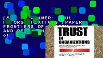 [P.D.F] KRAMER: TRUST IN ORGANIZATIONS (PAPER) FRONTIERS OF THEORY AND RESEARCH: Frontiers of