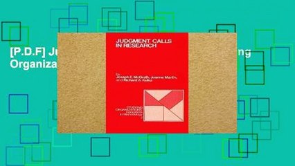 [P.D.F] Judgment Calls in Research (Studying Organizations) [A.U.D.I.O.B.O.O.K]