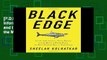 [P.D.F] Black Edge: Inside Information, Dirty Money, and the Quest to Bring Down the Most Wanted