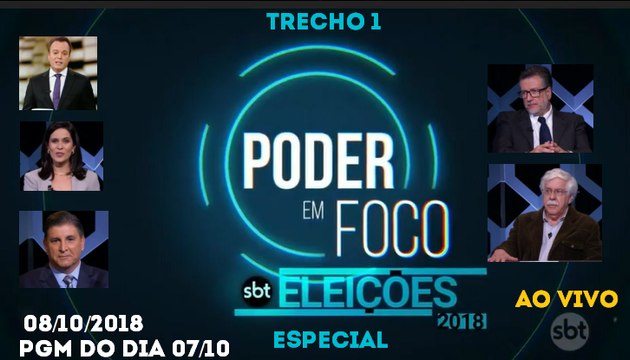Poder Em Foco Especial SBT Eleições 2018 - Trecho 1 (08/10/2018)