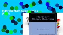 [P.D.F] Northern Italian Cooking [P.D.F]