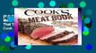 [P.D.F] The Cook s Illustrated Meat Book: The Game-Changing Guide That Teaches You How to Cook