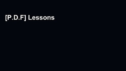 [P.D.F] Lessons in Learning, E-Learning, and Training: Reflections and Perspectives for the