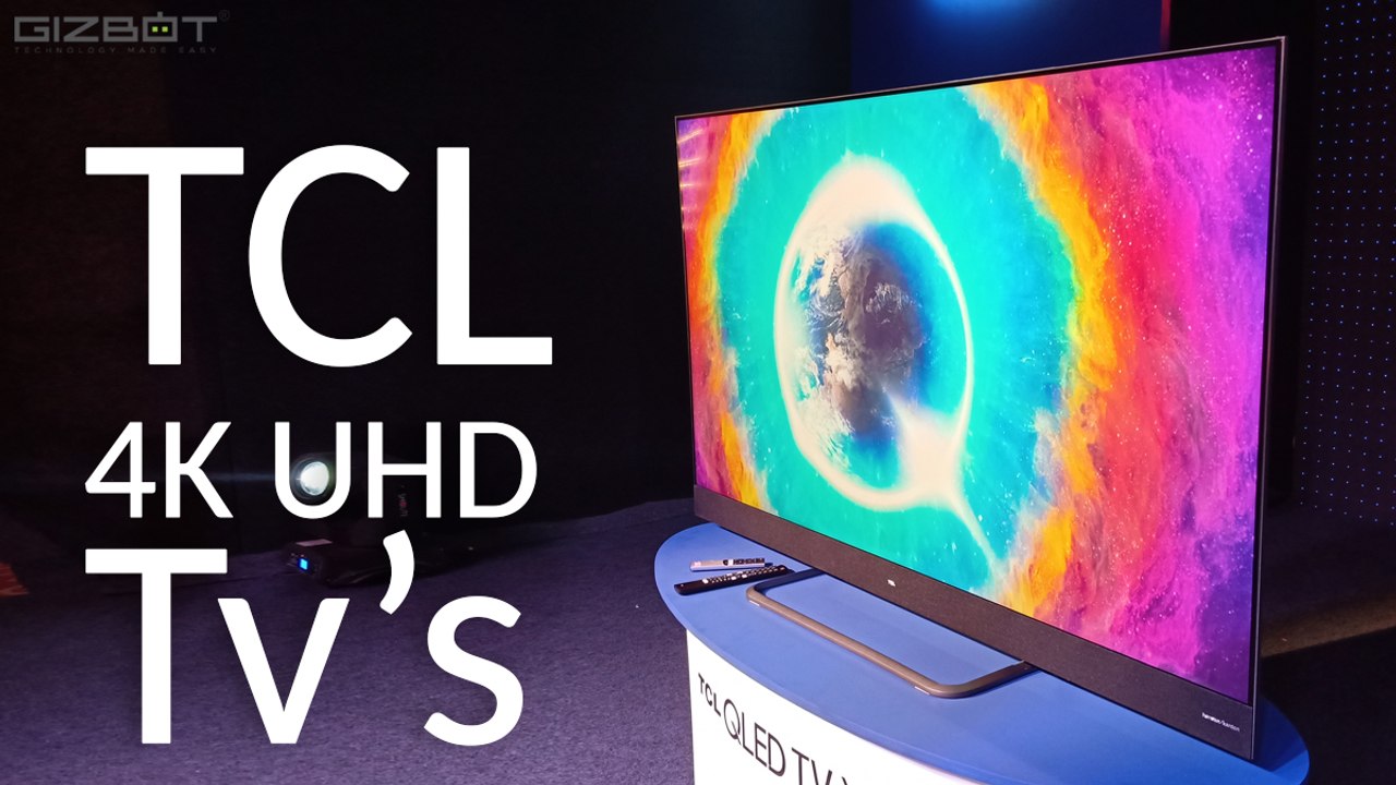 TCL launches new 4K UHD and Full HD Android TVs in India