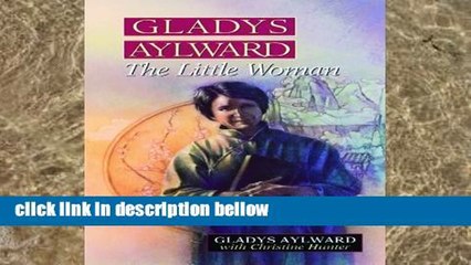 Library  Gladys Aylward: The Little Woman