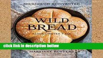 Popular Wild Bread: Sourdough Reinvented