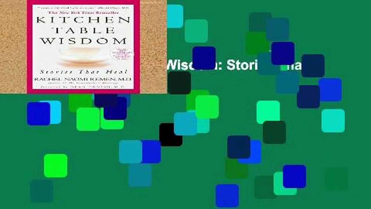 Popular Kitchen Table Wisdom Stories That Heal video Dailymotion