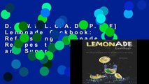 D.O.W.N.L.O.A.D [P.D.F] Lemonade Cookbook: Refreshing Lemonade Recipes that are Easy and Super