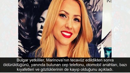 Bulgaristan’da gazeteci Victoria Marinova tecavüze uğrayıp öldürüldü