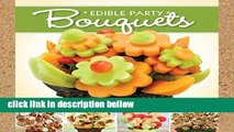 Popular Edible Party Bouquets