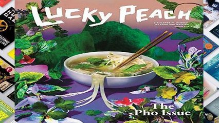Review  Lucky Peach Issue 19: Pho