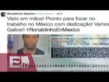Ronaldinho presume su visa para laborar en México/ Rigoberto Plascencia
