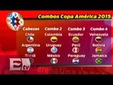 Definidos los bombos para la Copa América 2015/ Gerardo Ruiz