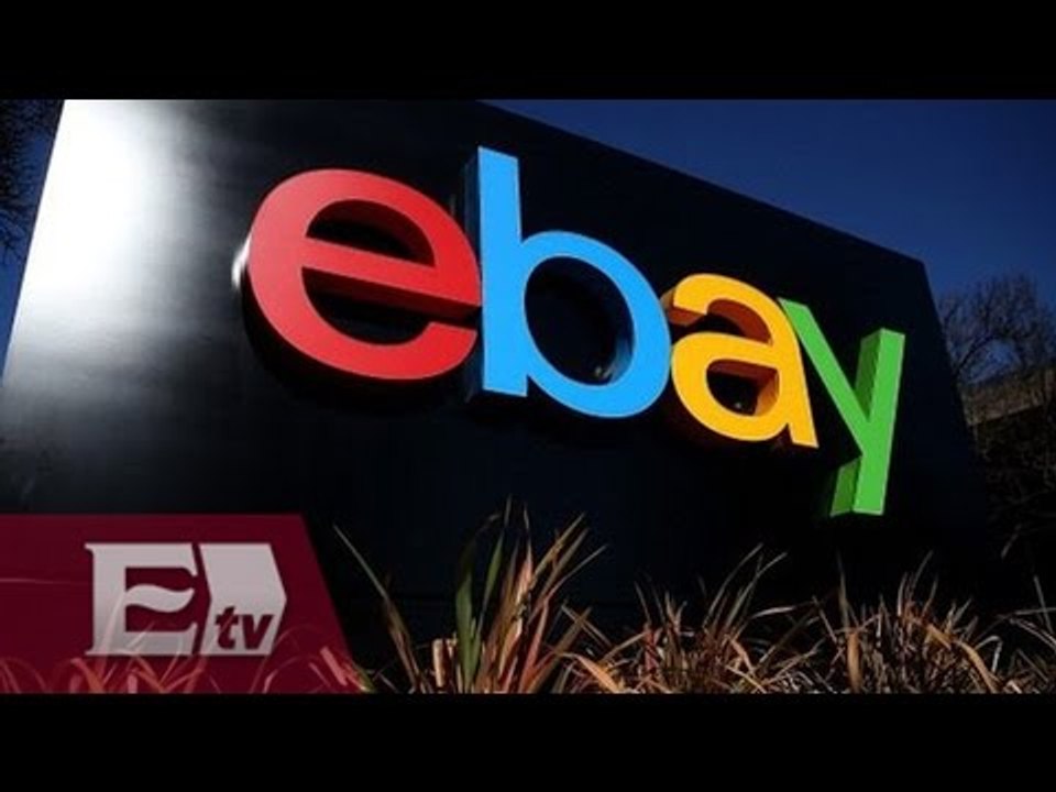 eBay pone los ojos en el comercio electrónico de México/ Hacker