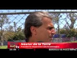 Néstor de la Torre evita polémica en caso del arbitraje/ Gerardo Ruiz