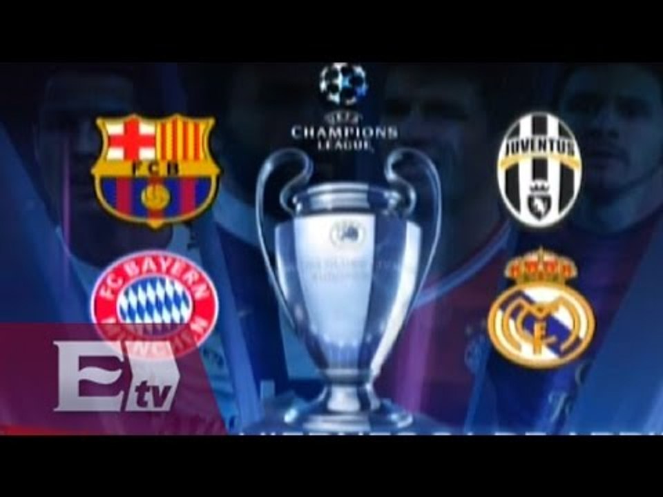 Favoritos en la semifinales de la Champions League/ Gerardo Ruiz