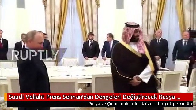 Suudi Veliaht Prens Selman'dan Dengeleri Değiştirecek Rusya ve Çin Kehaneti